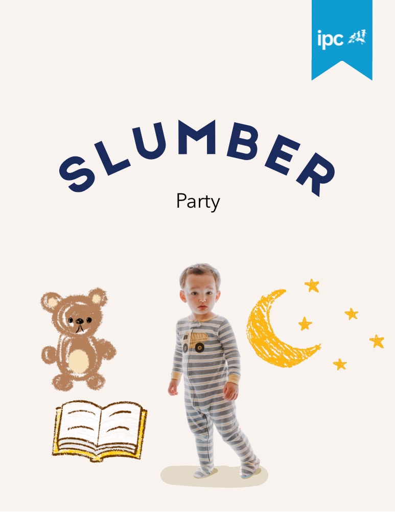 Slumber Party Script Curriculum Library | IPC